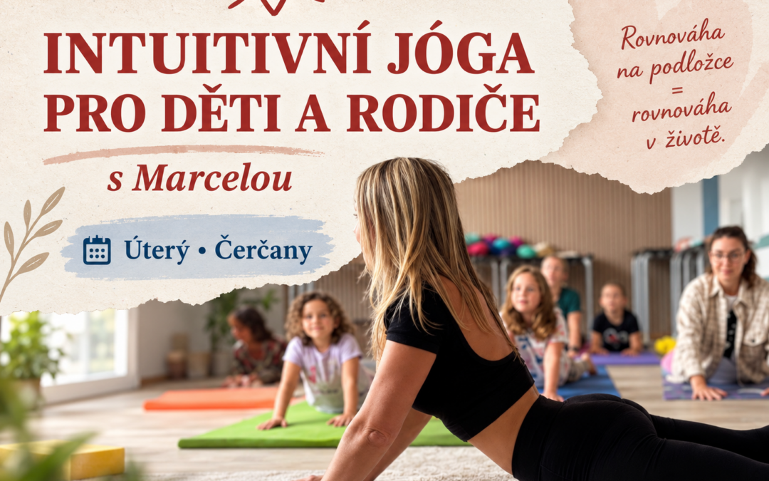 INTUITIVNÍ JÓGA (Harmonizace těla a&nbsp;mysli)